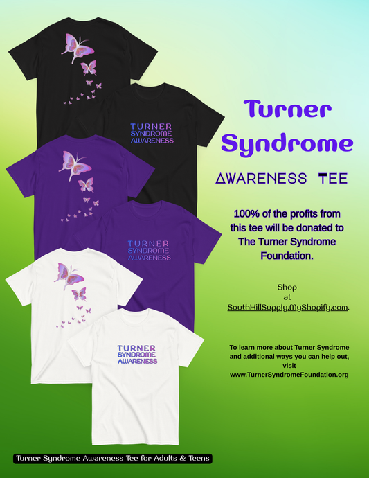 AWARENESS TEE | Turner Syndrome Awareness Unisex Classic T-Shirt for Adults & Teens | Profits Go to The Turner Syndrome Foundation